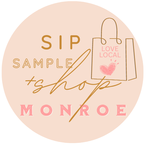Sip, Sample & Shop Monroe